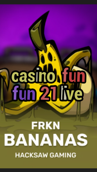 casino fun fun 21 live-budgetcasinoroyale.3xn3u5udepyz9m9w5iat.com